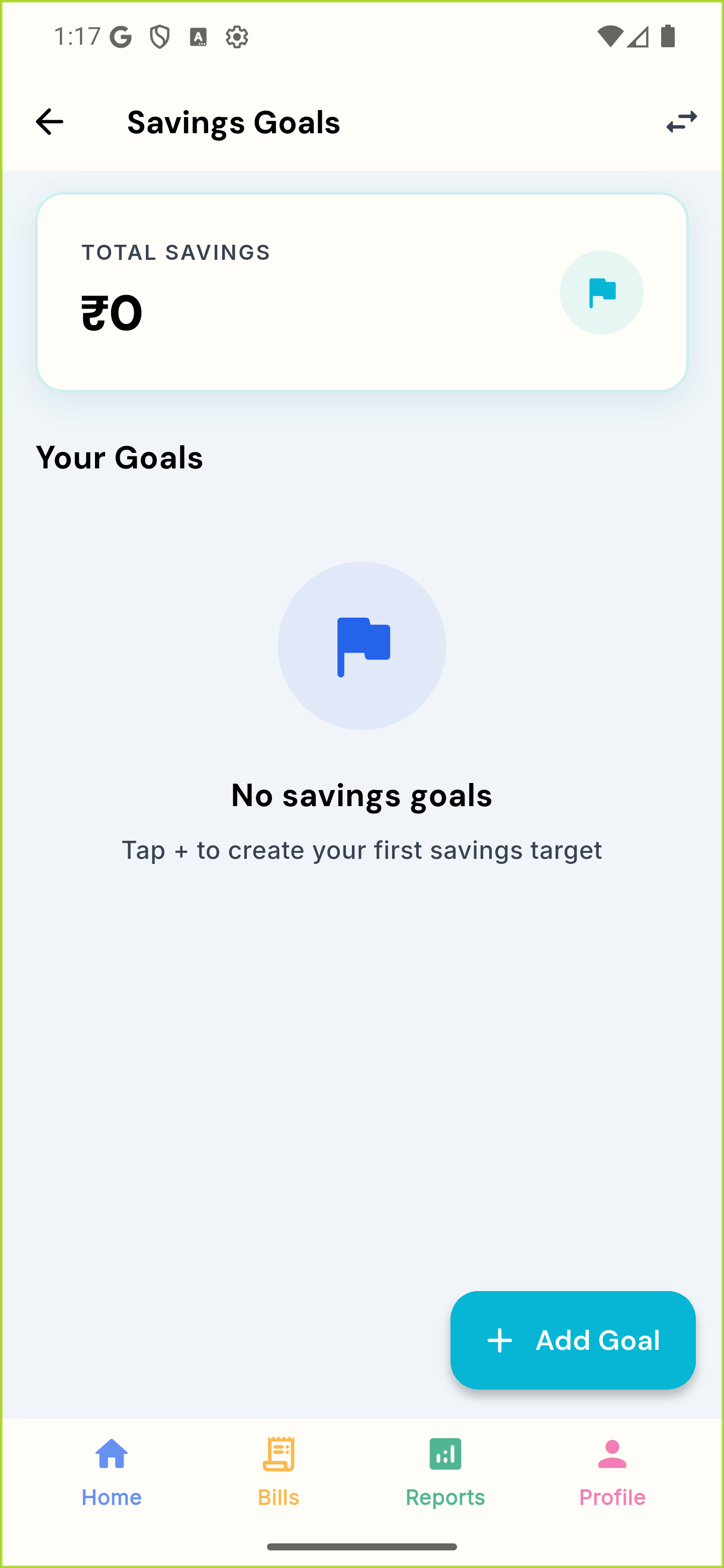 Savings Goals before any goal is added: Total Savings ₹0, the “No savings goals” message and the Add Goal button