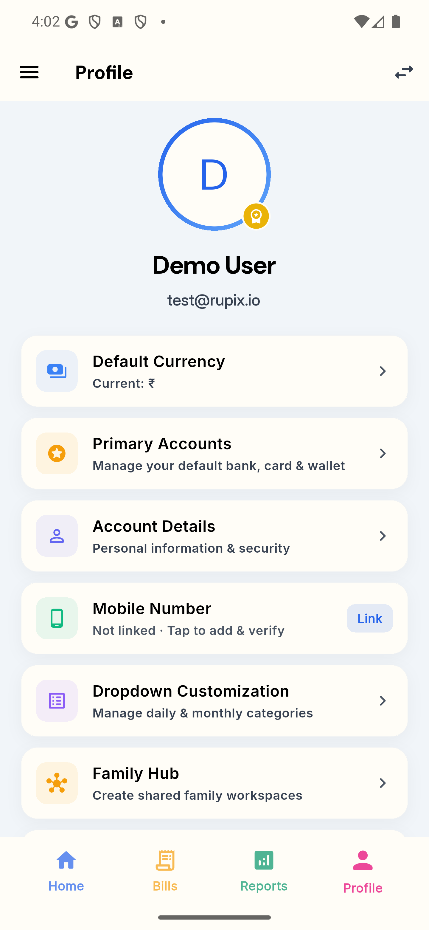 Profile tab for “Demo User” (test@rupix.io) with rows for Default Currency, Primary Accounts, Account Details, Mobile Number (not linked), Dropdown Customization and Family Hub; more rows appear when you scroll